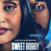 Sweet Bobby: My Catfish Nightmare