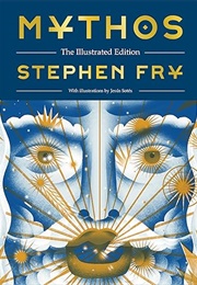 Mythos: The Illustrated Edition (Stephen Fry)