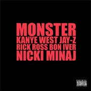 Kanye West - Monster Feat. Jay-Z, Bon Iver, Rick Ross &amp; Nicki Minaj