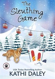 The Sleuthing Game (Kathi Daley)