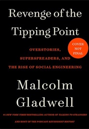 Revenge of the Tipping Point (Malcolm Gladwell)