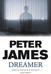 Dreamer (Peter James)