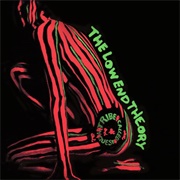 A Tribe Called Quest - The Low End Theory (1991)