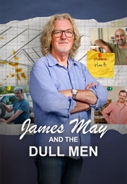 James May and the Dull Men (2024)