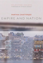 Empire and Nation (Partha Chatterjee)