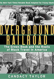 Overground Railroad (Candacy Taylor)