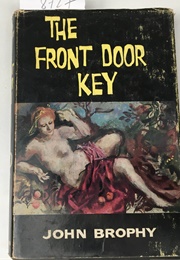 The Front Door Key (John Brophy)