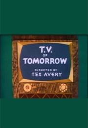 T.V. of Tomorrow (1953)