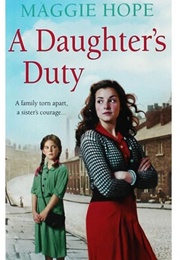 A Daughter&#39;s Duty (Maggie Hope)