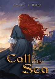 Call of the Sea (Emily B. Rose)