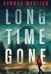 Long Time Gone (Hannah Martian)