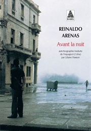 Avant La Nuit (Reinaldo Arenas)