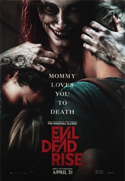 Evil Dead Rise (2023)