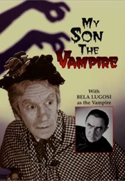 My Son, the Vampire (1963)