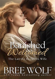 Banished and Welcomed (Bree Wolf)