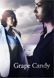 Grape Candy (2012)