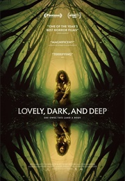 Lovely, Dark, and Deep (2023)