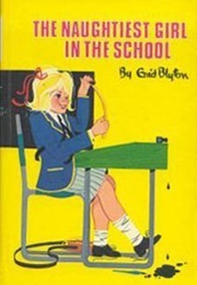 The Naughtiest Girl in the School (Enid Blyton)