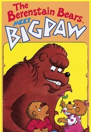 The Berenstain Bears Meet Bigpaw (1980)