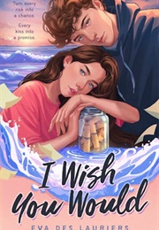 I Wish You Would (Eva Des Lauriers)