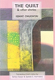 The Quilt and Other Stories (Ismat Chughtai)