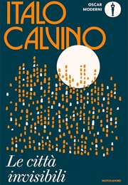 Le Città Invisibili (Italo Calvino)