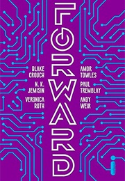 Forward: Stories of Tomorrow (Blake Crouch)