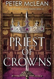 Priest of Crowns (Peter McLean)