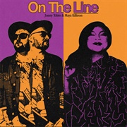 Jonny Tobin &amp; Maya Killtron - On the Line - Single