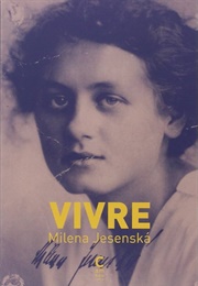 Vivre (Milena Jesenska)