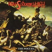 Rum Sodomy &amp; the Lash - The Pogues