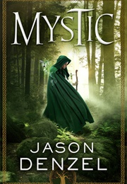 Mystic (Jason Denzel)