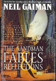 The Sandman Vol 6: Fables &amp; Reflections (Neil Gaiman)