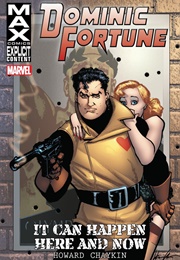 Dominic Fortune: It Can Happen Here and Now (Howard Chaykin)