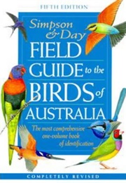 Field Guide to the Birds of Australia (Ken Simpson and Nicholas Day)