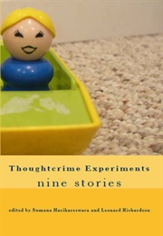 Thoughtcrime Experiments (Sumana Harihareswara)