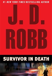 Survivor in Death (J.D. Robb)