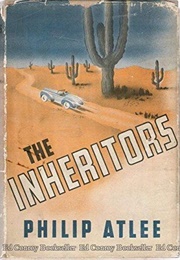 The Inheritors (Philip Atlee)