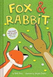 Fox &amp; Rabbit (Beth Ferry)