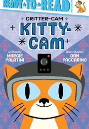 Kitty-Cam (Margie Palatini)