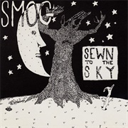 Smog - Sewn to the Sky (1990)