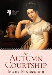 An Autumn Courtship (Mary Kingswood)