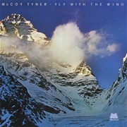 McCoy Tyner - Fly With the Wind