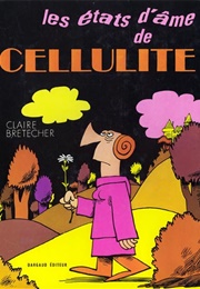 Cellulite (Claire Bretécher)