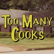 Too Many Cooks - Theme Song