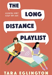 The Long Distance Playlist (Tara Eglington)