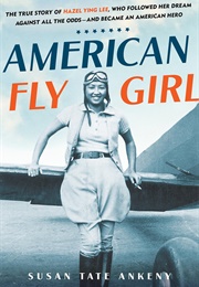 American Flygirl (Susan Tate Ankeny)