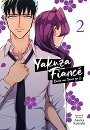 Yakuza Fiance: Raise Wa Tanin Ga II Vol. 2 (Asuka Konishi)