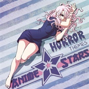 Anime Stars: The Horror Themes Collection Vol 4