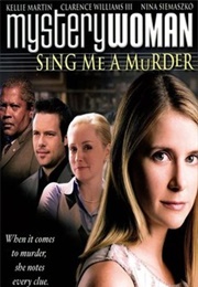 Mystery Woman: Sing Me a Murder (2005)